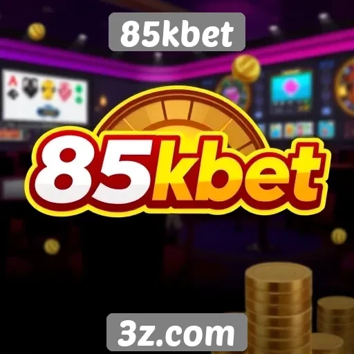 85kbet oferece variedade em jogos de cassino